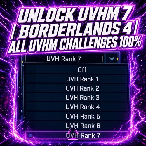Sblocca uvhm borderlands - uvhm, 7